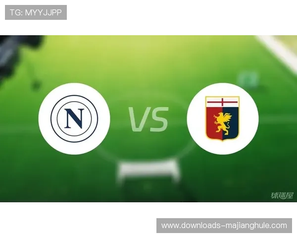 热那亚2-3那不勒斯，霍伊伦点球绝杀助客队险胜